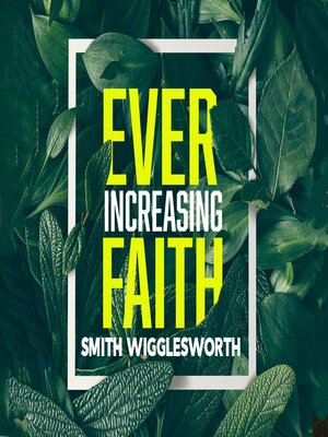 cover image of Ever-Increasing Faith